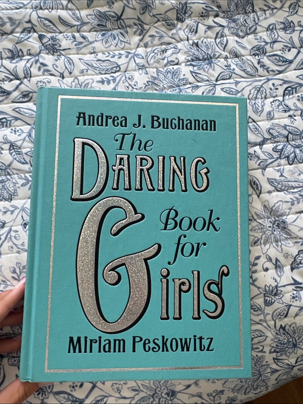 The Daring Book for Girls by Andrea J. Buchanan & Miriam Peskowitz - Teal Cover